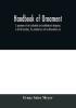 Handbook of ornament; a grammar of art industrial and architectural designing in all its branches for practical as well as theoretical use