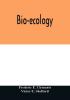 Bio-ecology