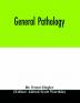 General pathology