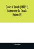 Census of Canada (1890-91) Recensement Du Canada (Volume IV)