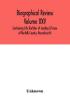 Biographical Review Volume XXV - Containing Life Sketches of Leading Citizens of Norfolk County Massachusetts