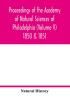 Proceedings of the Academy of Natural Sciences of Philadelphia (Volume V) 1850 & 1851