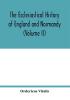 The ecclesiastical history of England and Normandy (Volume II)