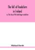 The fall of feudalism in Ireland; or The story of the land league revolution