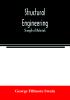 Structural engineering; Strength of Materials