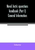 Naval Arctic operations handbook (Part I) General Information