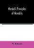 Mendel's principles of heredity