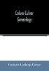 Colver-Culver genealogy; descendants of Edward Colver of Boston Dedham and Roxbury Massachusetts and New London and Mystic Connecticut