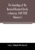 The genealogy of the Brainerd-Brainard family in America 1649-1908 (Volume I)