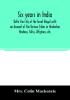 Six years in India; Delhi the City of the Great Mogul with an Account of the Various Tribes in Hindostan; Hindoos Sikhs Affghans etc.