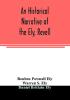 An historical narrative of the Ely Revell and Stacye families who were among the founders of Trenton and Burlington in the province of West Jersey 1678-1683 with the genealogy of the Ely descendants in America