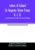 Letters of Colonel Sir Augustus Simon Frazer K. C. B. commanding the Royal horse artillery in the army under Wellington. Written during the peninsular and Waterloo campaigns