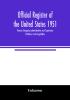 Official register of the United States 1951; Persons Occupying administrative and Supervisory Positions in the Legislative Executive and Judicial Branches of the Federal Government and in the District of Columbia Government as of May 1 1951