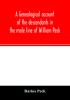 A genealogical account of the descendants in the male line of William Peck one of the founders in 1638 of the colony of New Haven Conn