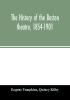 The history of the Boston theatre 1854-1901