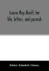 Louisa May Alcott her life letters and journals