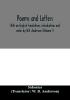 Poems and letters. With an English translation introduction and notes by W.B. Anderson (Volume I)