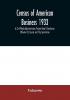 Census of American business 1933 A Civil Works Administration Project Retail Distribution (Volume III) County and City Summaries