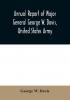 Annual report of Major General George W. Davis United States Army commanding Division of the Philippines from October 1 1902 to July 26 1903