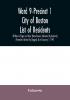 Ward 9-Precinct 1; City of Boston; List of residents; 20 Years of Age and Over (Non-Citizens Indicated by Asterisk) (Females Indicted by Dagger) As of January 1 1941