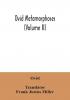 Ovid Metamorphoses (Volume II)