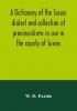 A dictionary of the Sussex dialect and collection of provincialisms in use in the county of Sussex