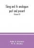 Slang and its analogues past and present. A dictionary historical and comparative of the heterodox speech of all classes of society for more than three hundred years. With synonyms in English French German Italian etc (Volume VI)