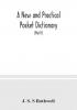 A new and practical pocket dictionary English-German and German-English on a new system the pronunciation phonetically indicated by means of German letters with copious lists of abbreviations baptismal and geographical names (Part I) English-German