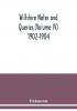 Wiltshire Notes and Queries(Volume IV) 1902-1904