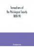 Transactions of the Philological Society 1888-90