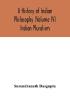 A history of Indian philosophy (Volume IV) Indian Pluralism