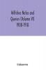 Wiltshire notes and queries (Volume VI) 1908-1910