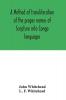 A method of transliteration of the proper names of Scripture into Congo languages