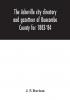 The Asheville city directory and gazetteer of Buncombe County for 1883-'84 : comprising a complete list of the citizens of Asheville with places of business and residence: Together with a list of Churches Schools Newspapers Societies and Associat