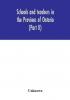 Schools and teachers in the Province of Ontario (Part II) Secondary Schools Teachers' Colleges and Technical Institutes November 1957