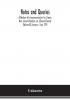 Notes and queries; A Medium of Intercommunication for Literary Men General Readers etc. (Eleventh Series) (Volume XI) January – June 1915