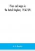 Prices and wages in the United Kingdom 1914-1920