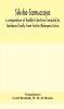 Siksha-Samuccaya a compendium of Buddhist doctrine Compiled by Santideva Chiefly from Earlier Mahayana Sutras