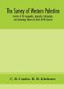 The survey of western Palestine : memoirs of the topography orography hydrography and archaeology (Volume II) Sheets VII-XVI Samaria