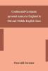 Continental-Germanic personal names in England in Old and Middle English times