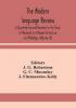 The Modern language review; A Quarterly Journal Devoted to the Study of Medieval and Modern Literature and Philology (Volume IX)