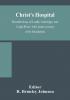 Christ's Hospital; recollections of Lamb Coleridge and Leigh Hunt; with some account of its foundation