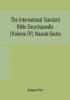 The International standard Bible encyclopaedia (Volume IV) Naarah-Socho