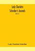 Lady Charlotte Schreiber's journals : confidences of a collector of ceramics and antiques throughout Britain France Holland Belgium Spain Portugal Turkey Austria and Germany from the year 1869-1885 (Volume 1)