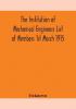 The Institution of Mechanical Engineers List of Members 1st March 1915