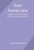 Origines Parochiales Scotiae. the Antiquities Ecclesiastical and Territorial of the Parishes of Scotland (Volume II) Part II.