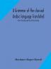 A grammar of the classical Arabic language Translated and Compiled From The Works Of The Most Approved Native or Naturalized Authorities Part II The Verb and Part III The Particle