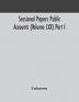 Sessional Papers Public Accounts (Volume LXX) Part I.; Second Session of the Twentieth Legislature of the Province of Ontario