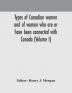 Types of Canadian women and of women who are or have been connected with Canada (Volume I)