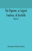 The Organon or Logical treatises of Aristotle. With introduction of Porphyry. Literally translated with notes syllogistic examples analysis and introduction (Volume I)